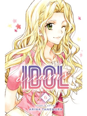cover image of Idol Dreams, Volume 6